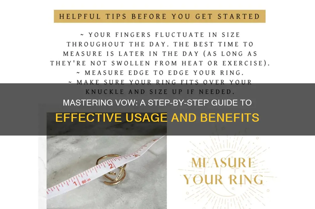 how to use vow