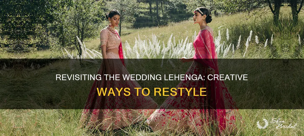 how to use wedding lehenga again