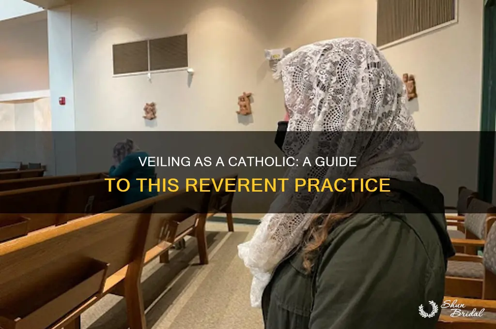 how to veil as a catholic