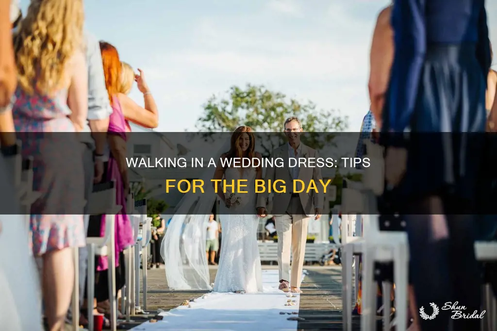 how to walk in a big wedding dress