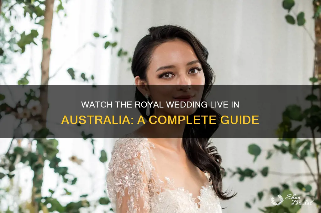 how to watch royal wedding in australia
