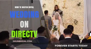 Watch the Royal Wedding Live on DirecTV: A Complete Guide