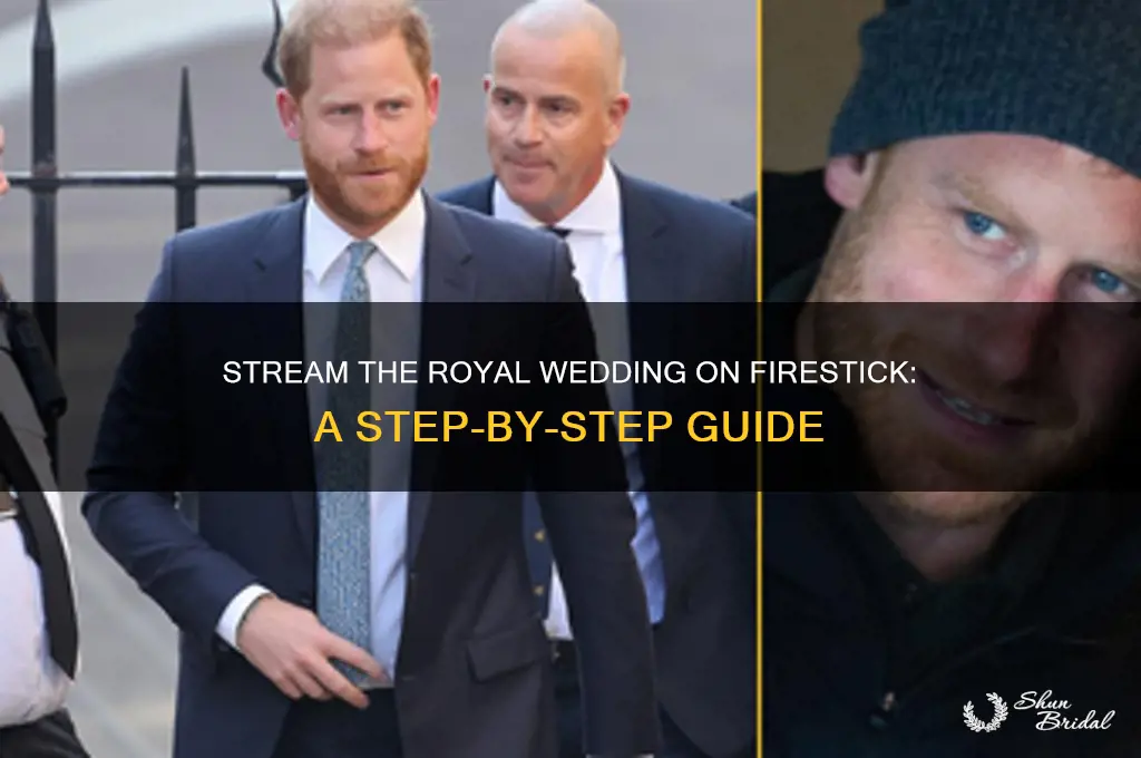 how to watch the royal wedding on the firestick