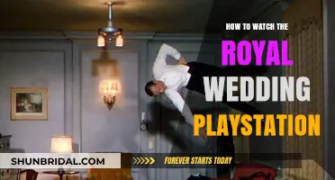 Watch the Royal Wedding on PlayStation: A Step-by-Step Guide