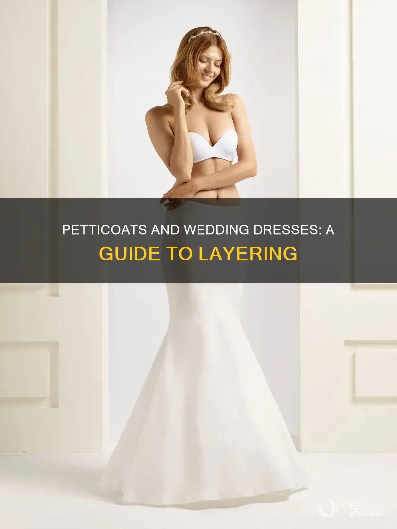 how to wear a petticoat under a wedding dress