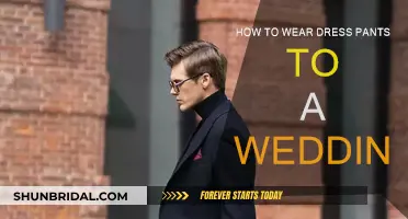 Guide to Wearing Dress Pants to a Wedding