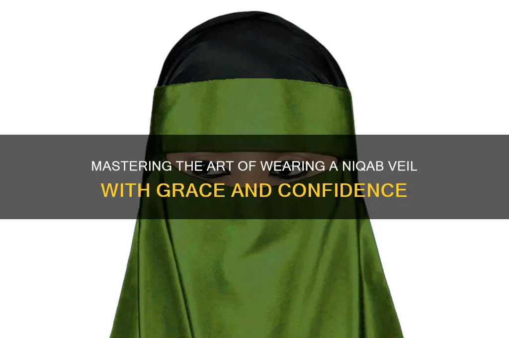 how to wear niqab veil
