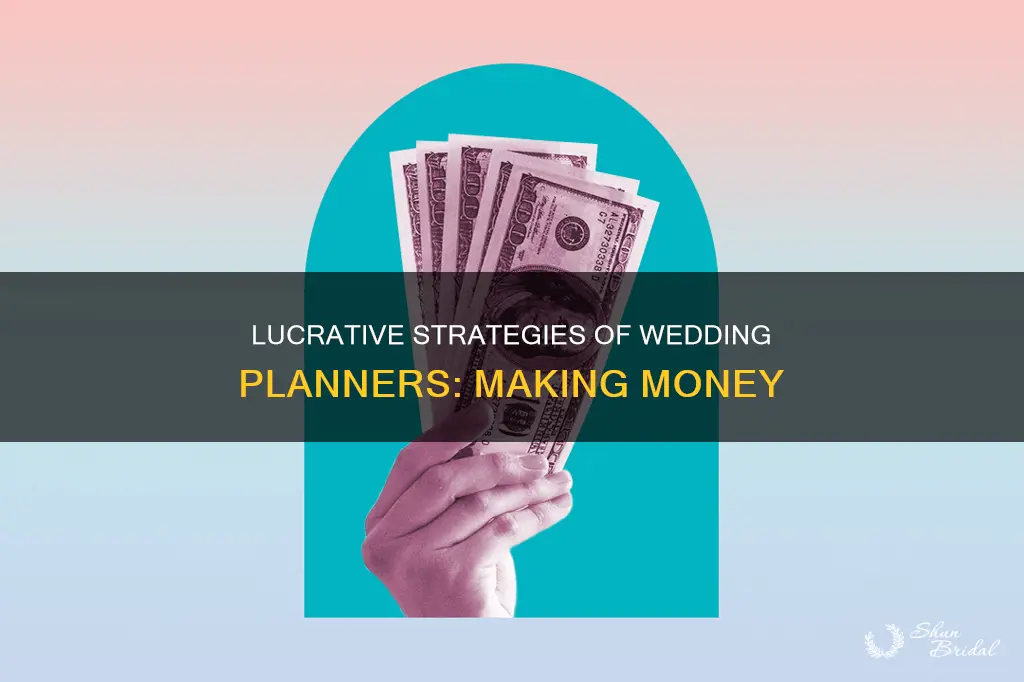 how to wedding planners make money