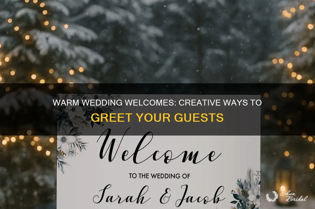 how to welcome people to a wedding