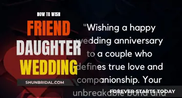 Wishing Your Friend's Daughter a Happy Wedding Day
