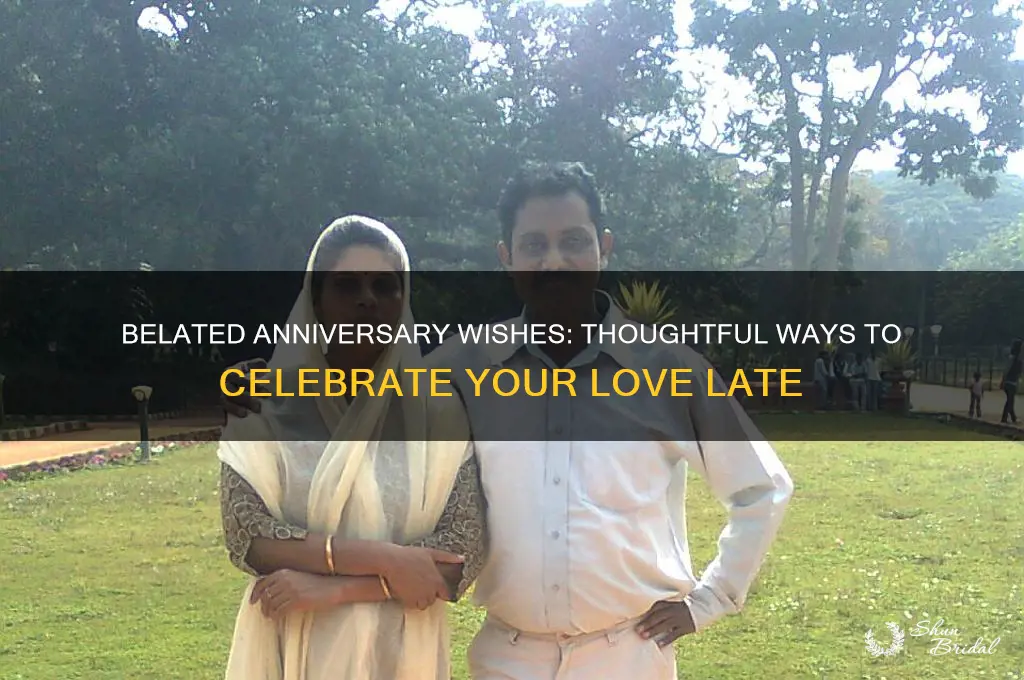 how to wish late wedding anniversary
