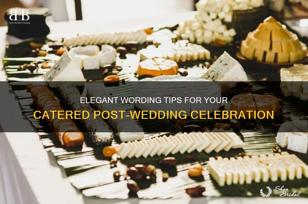 how to word a catered after wedding party