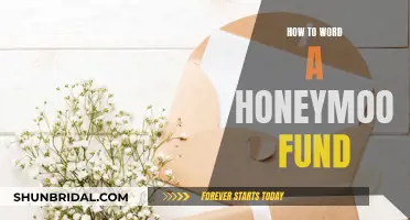 Honeymoon Fund: Crafting a Heartfelt Request for Gifts