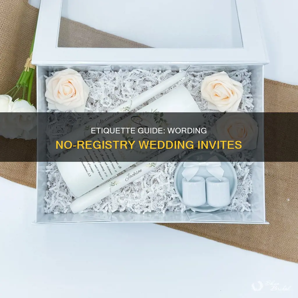 how to word a no registry wedding