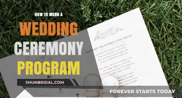 Crafting the Perfect Wedding Ceremony Program: Tips and Wording Ideas