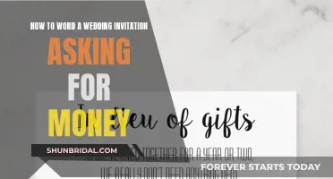 Wording Wedding Invites: Asking for Monetary Gifts