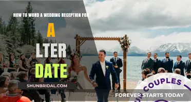 Announcing Your Wedding Reception for a Later Date
