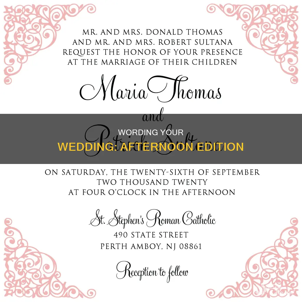 how to word an afternoon wedding invitation