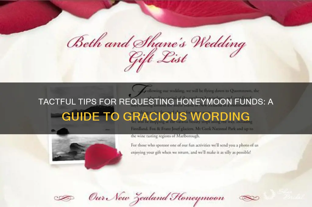 how to word asking for money for honeymoon