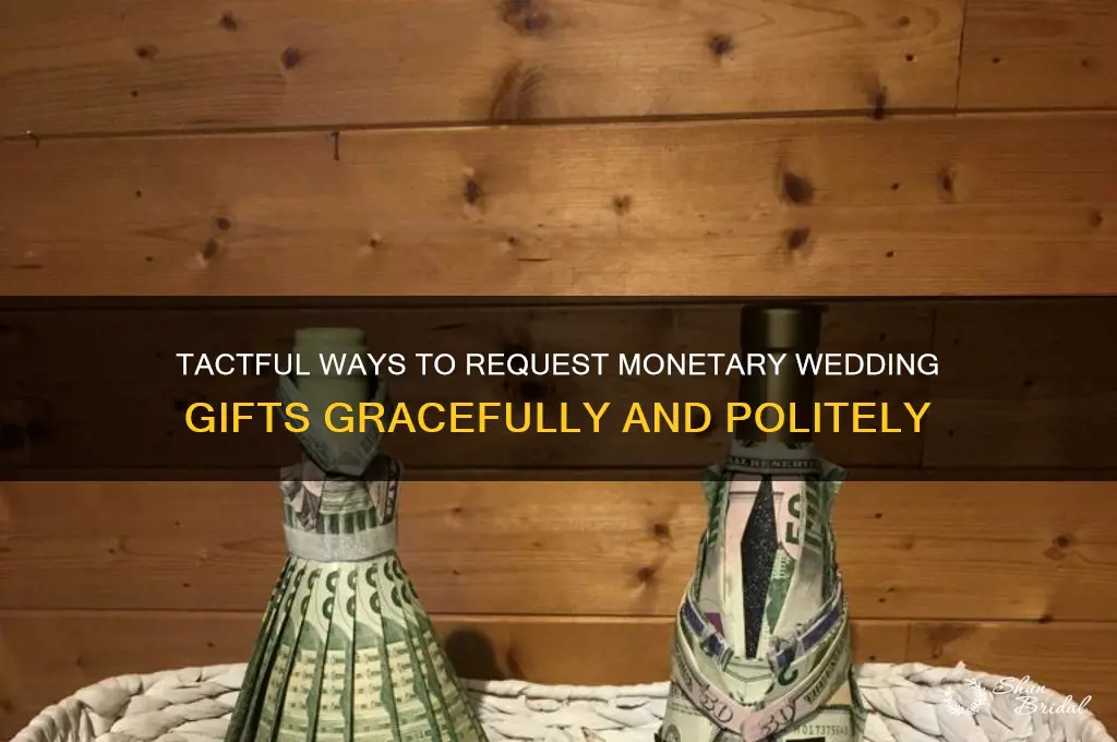 how to word asking for money for wedding gift