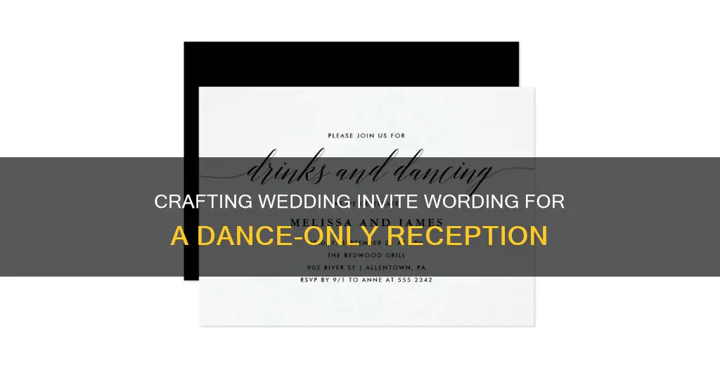 how to word dance only wedding invites