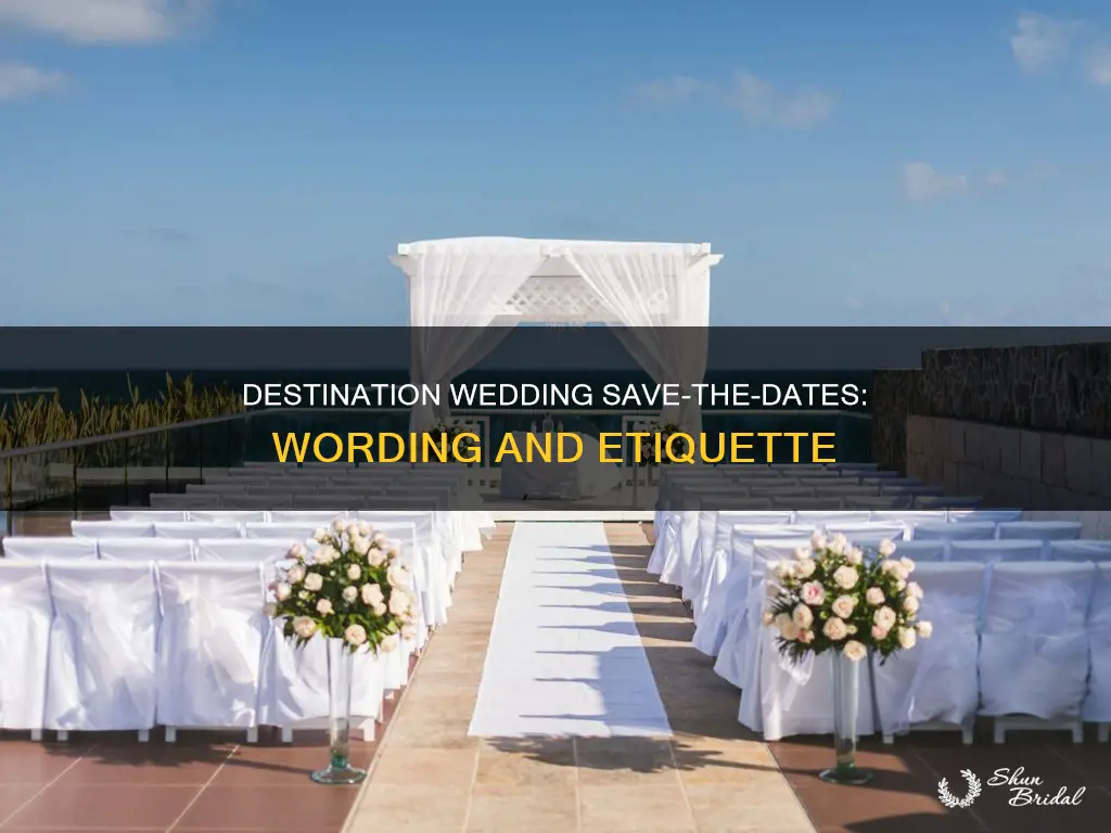 how to word destination wedding save the date