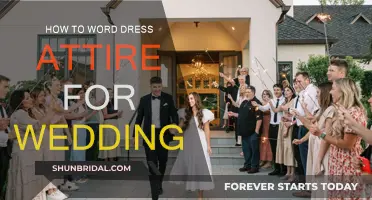 Guide to Wording Wedding Attire