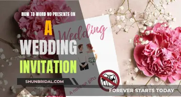 Guide to Wording 'No Gifts' on Wedding Invitations