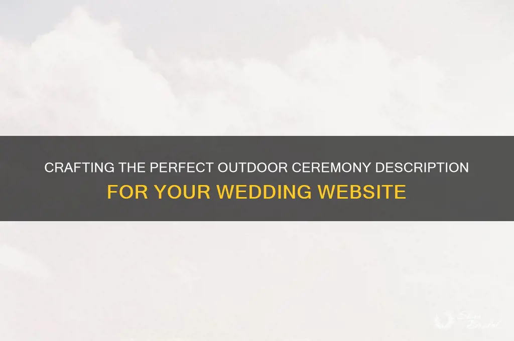 how to word outdoor ceremony on wedding website