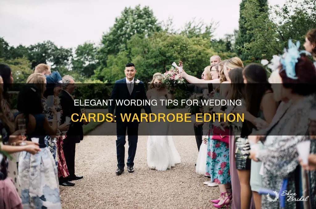 how to word wardrobe on wedding cards