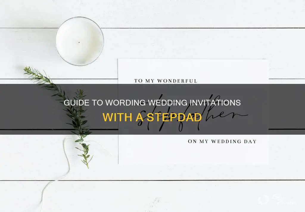 how to word wedding invitations with stepfather