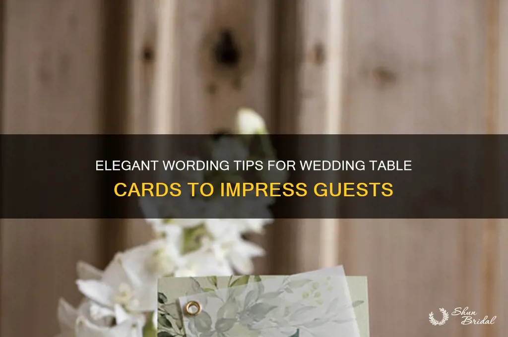 how to word wedding table cards for guests