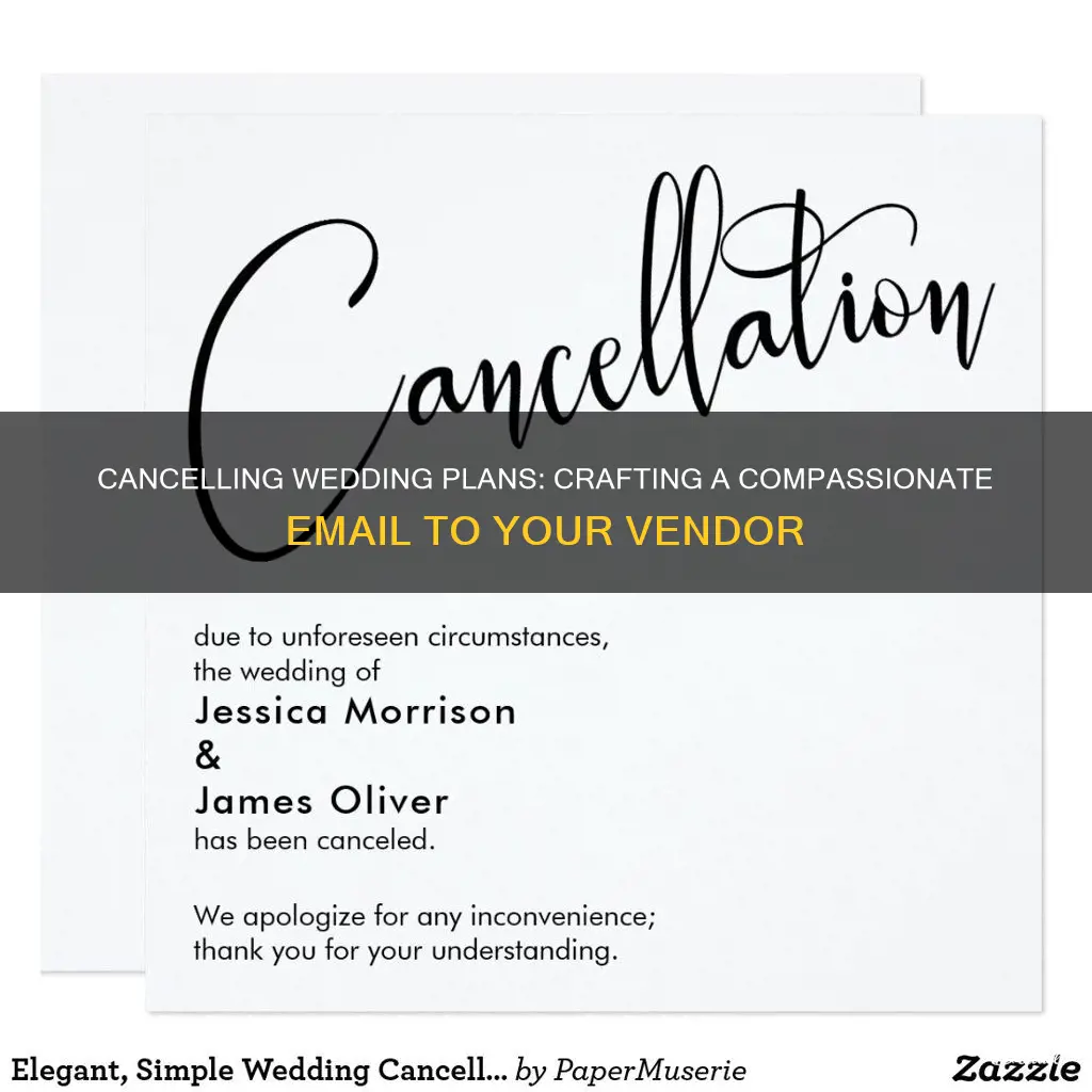 how to write a cancellation email to a wedding vendor