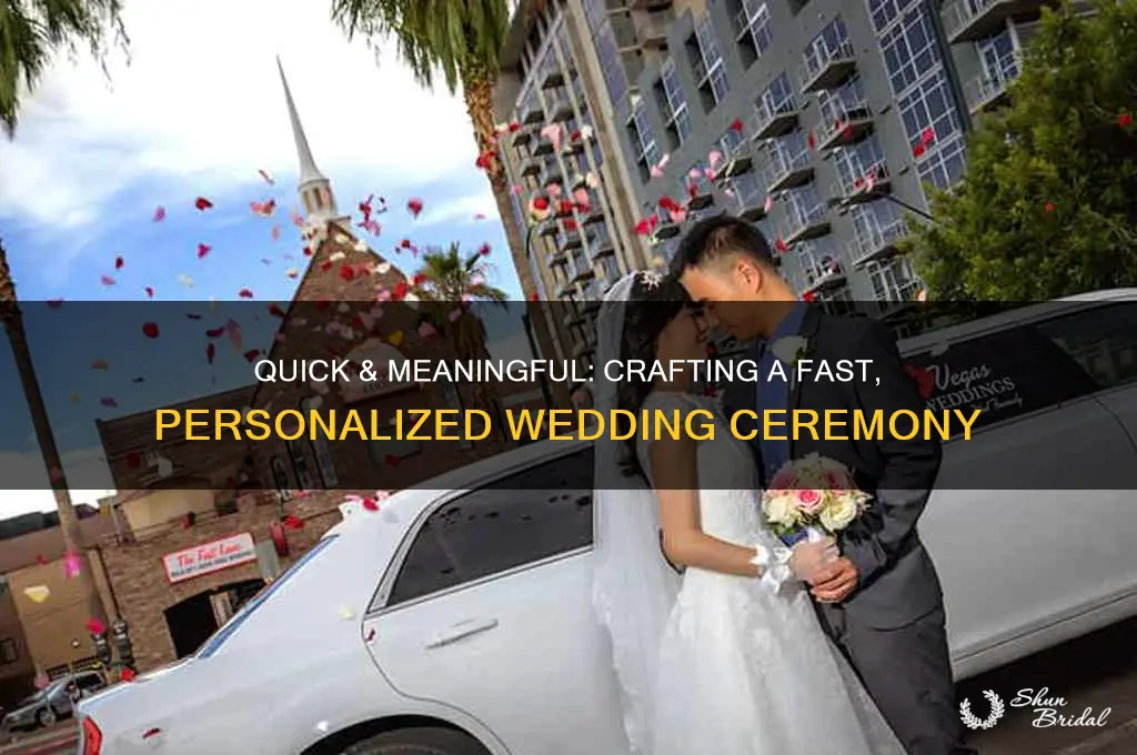 how to write a fast wedding ceremony