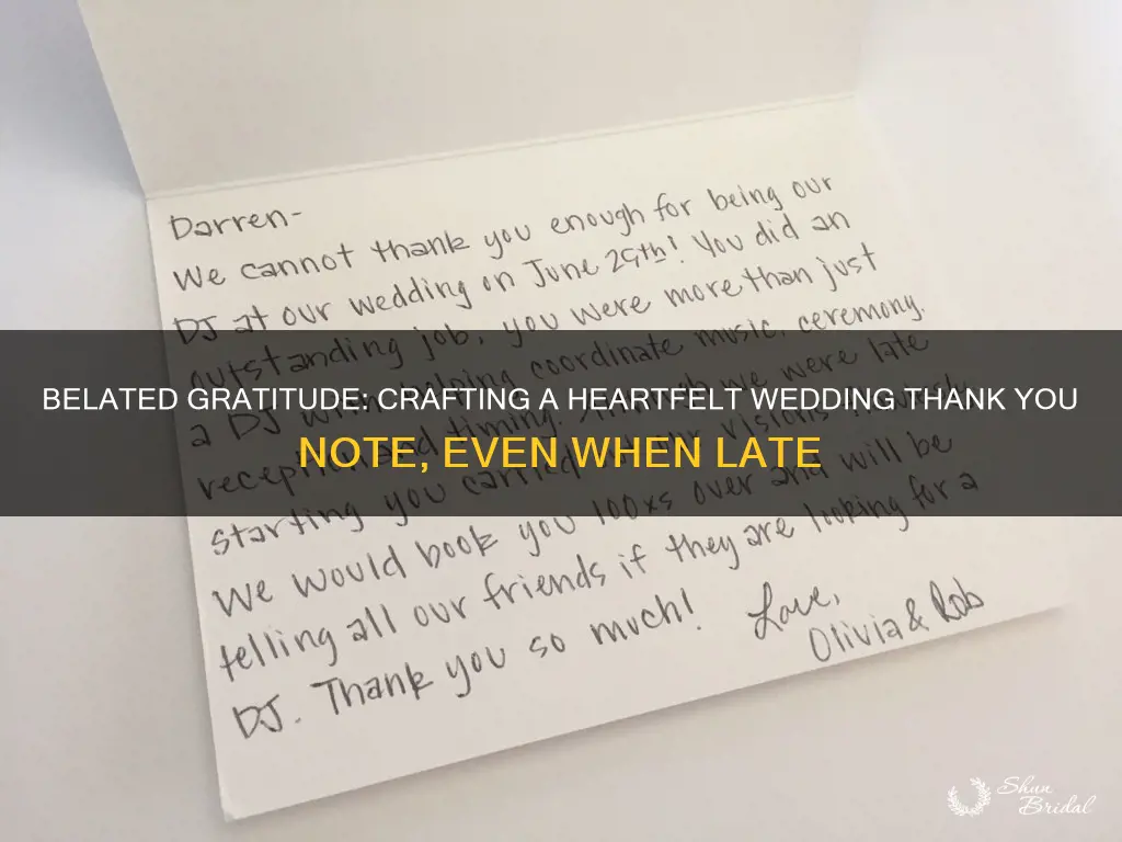 how to write a late wedding thank you note