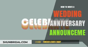 Crafting the Perfect Wedding Anniversary Announcement: Tips and Ideas