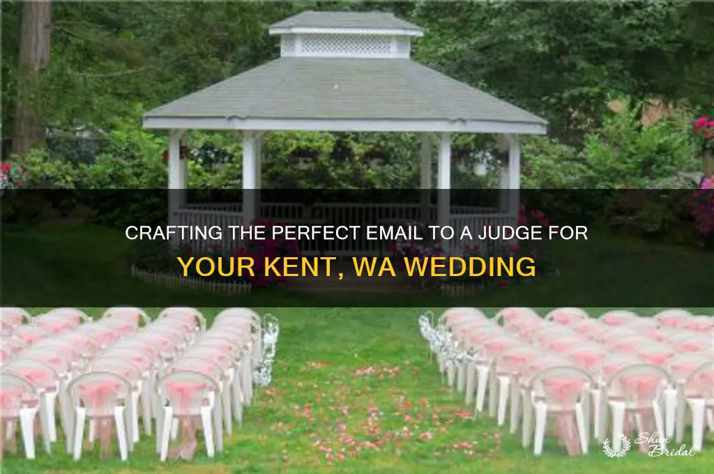 how to write email judge for wedding ceremony kent wa