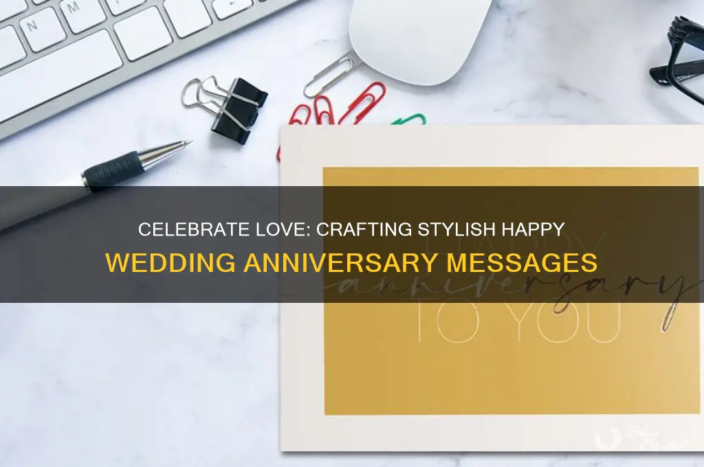 how to write happy wedding anniversary in style
