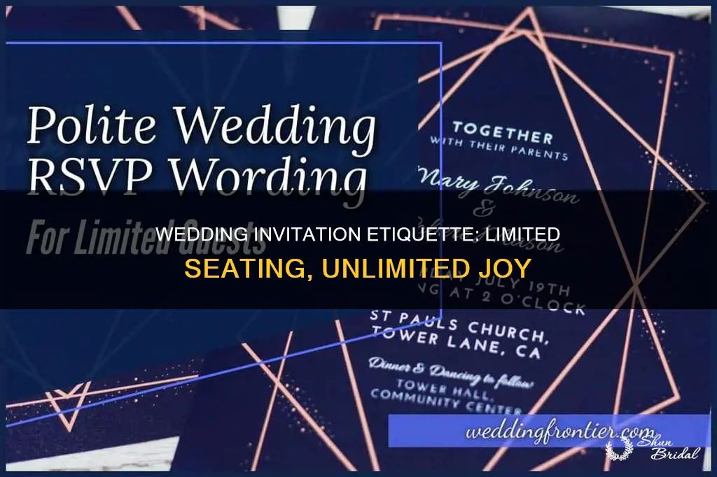 how to write limited seating room on invitation wedding ceremony