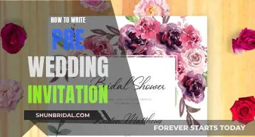 Writing Pre-Wedding Invitation: A Step-by-Step Guide