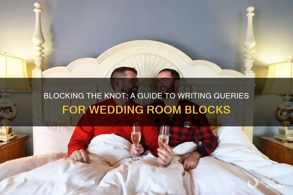 how to write query to block rooms for wedding