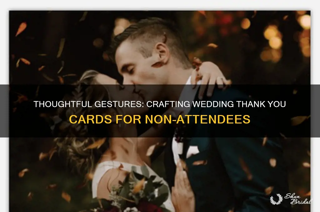 how to write thank you cards wedding for non attendee