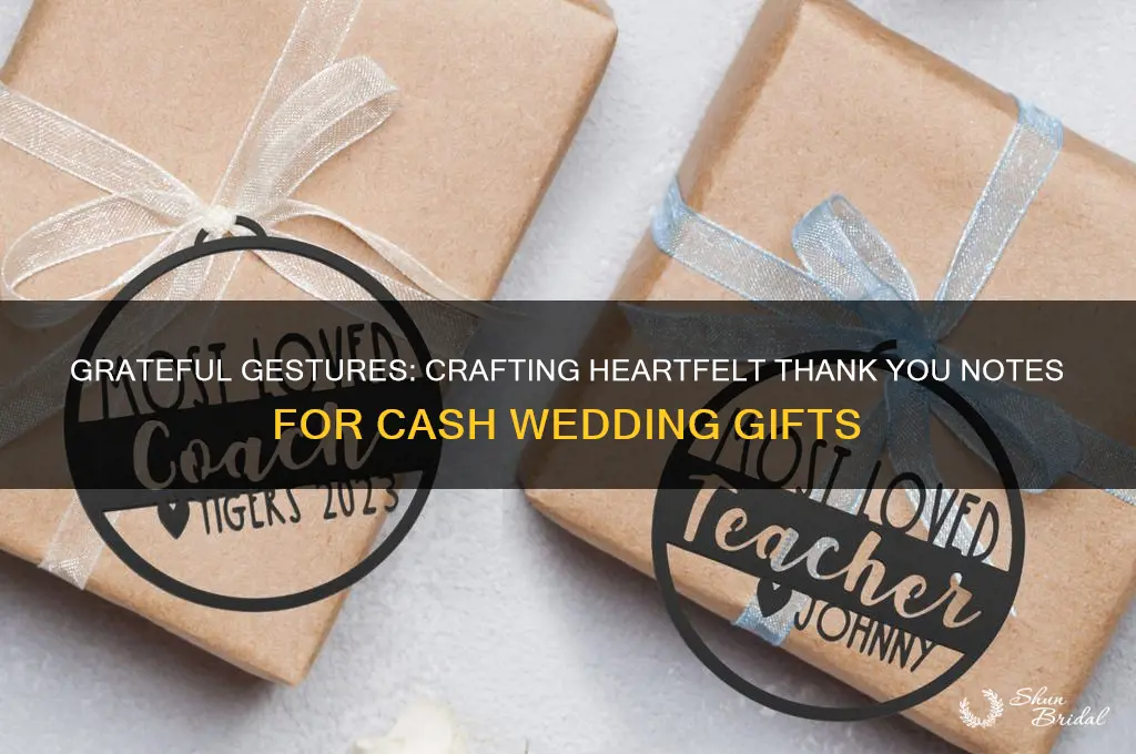 how to write thank you notes for cash wedding gifts