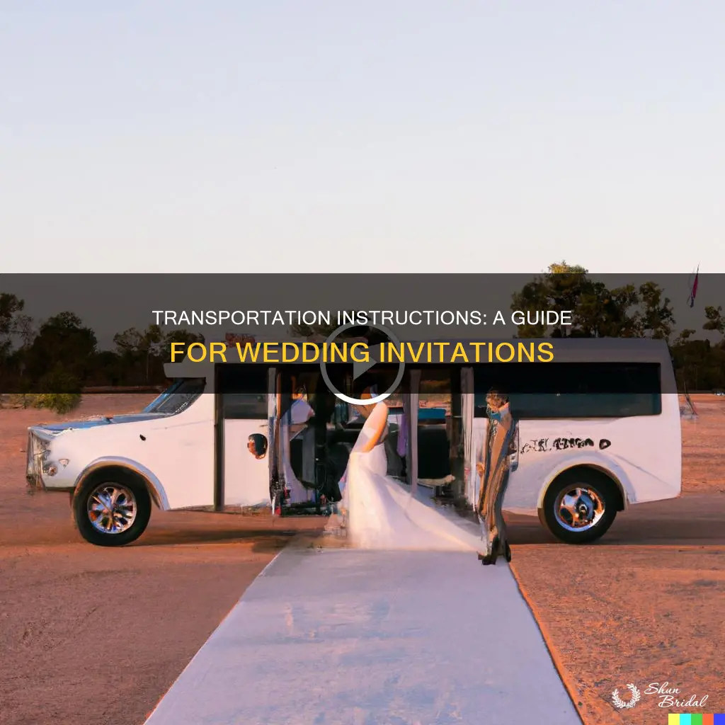 how to write transportation instructions on wedding invitation