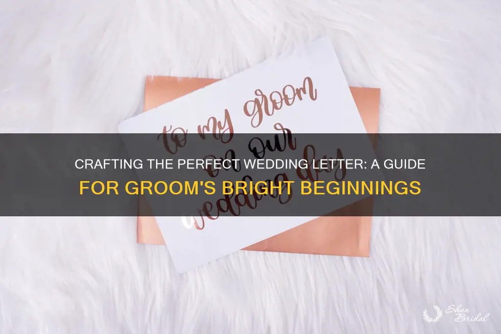 how to write wedding letter for groom and bright