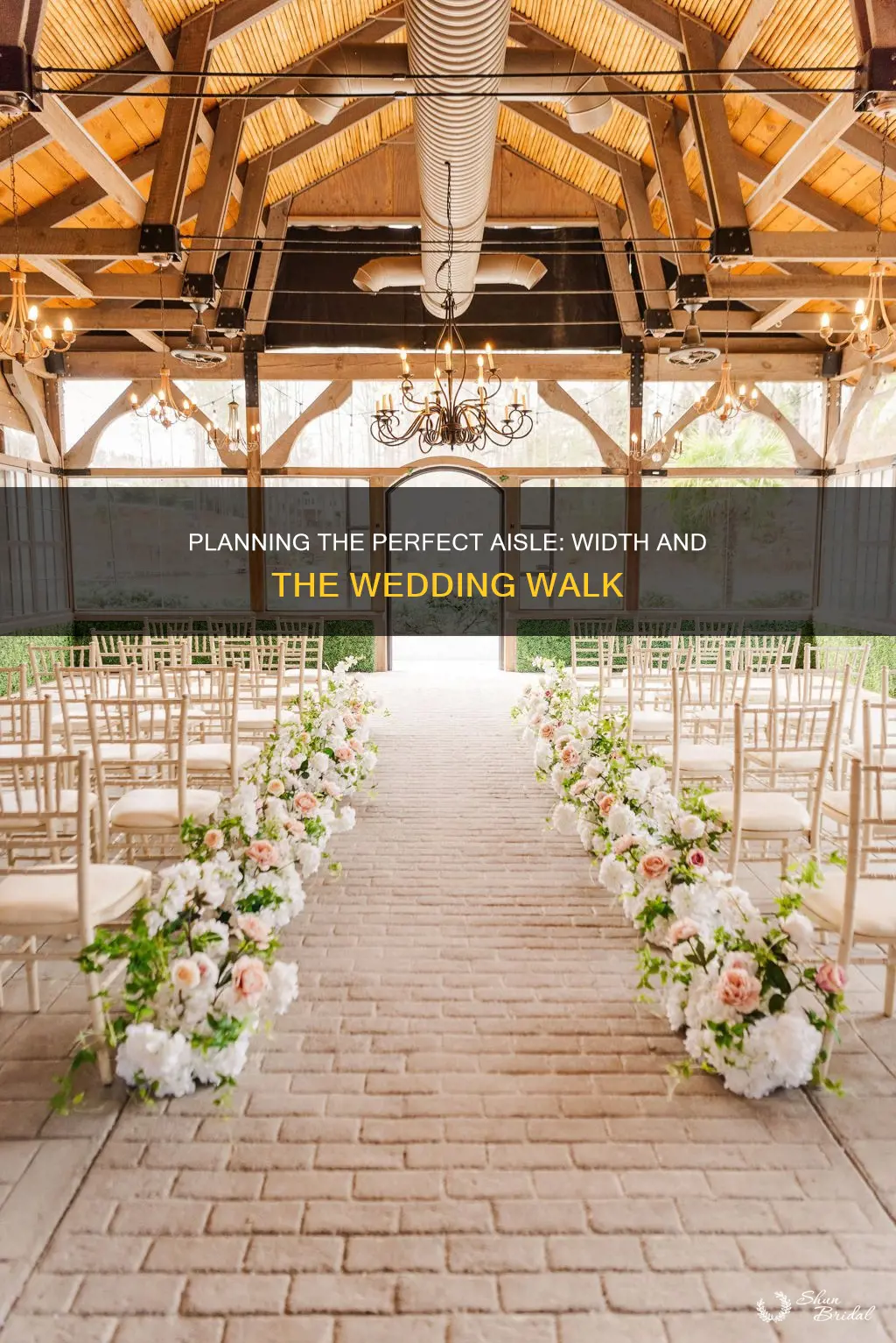 how wide should a wedding aisle be