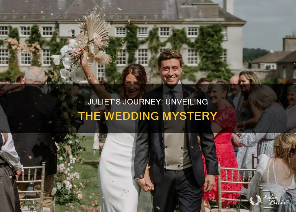how will juliet find out about the wedding