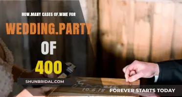 Planning Your Wedding: Estimating Wine Cases for 400 Guests