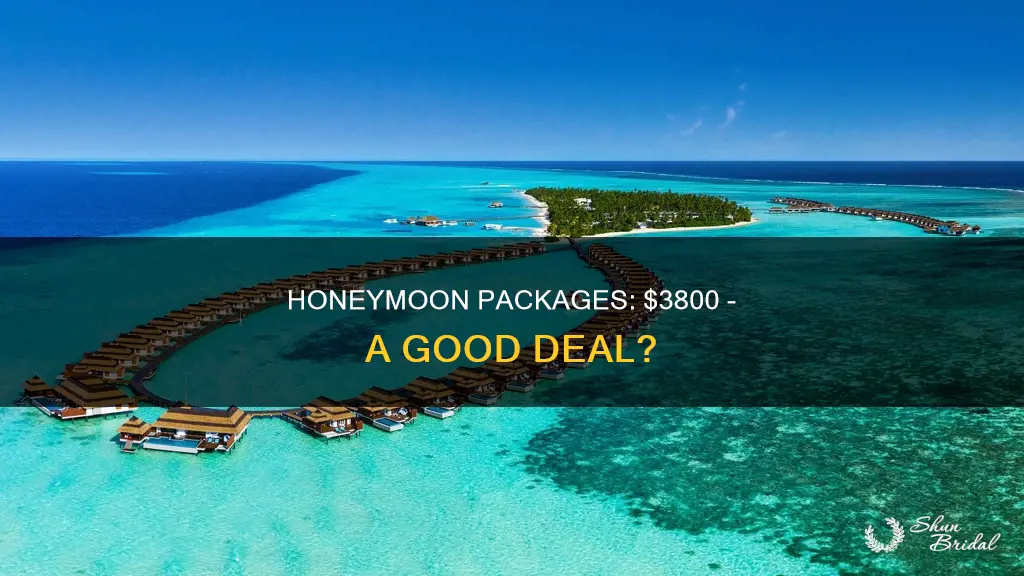 is 3 800 for a honeymoon a good deal
