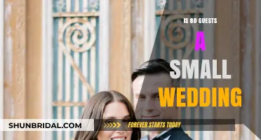 Is 80 Guests a Small Wedding? Exploring Intimate Celebration Sizes